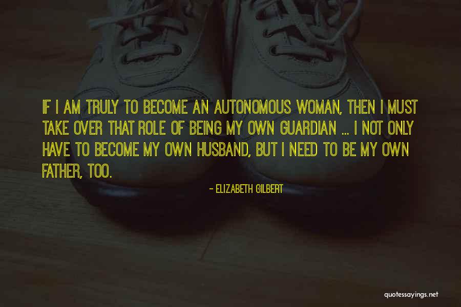 Guardian Inspirational Quotes By Elizabeth Gilbert Guardian Inspirational Quotes By Elizabeth Gilbert