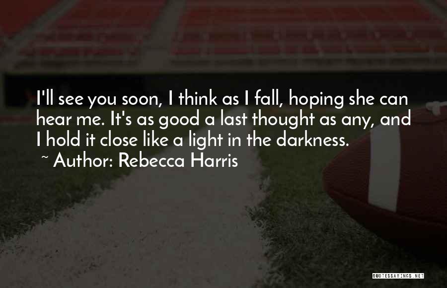 Guardian Love Quotes By Rebecca Harris