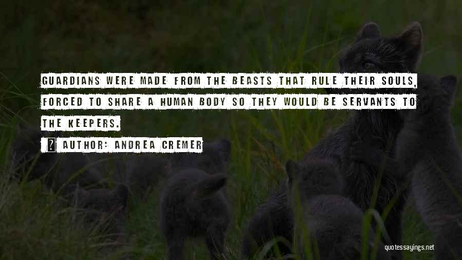 Guardians Quotes By Andrea Cremer Guardians Quotes By Andrea Cremer