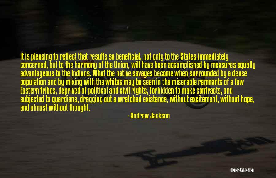 Guardians Quotes By Andrew Jackson