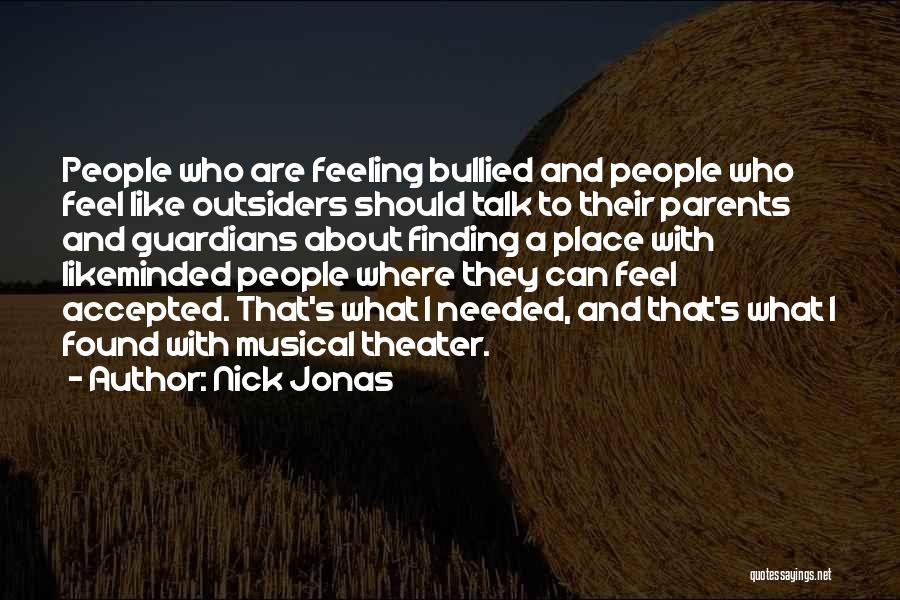 Guardians Quotes By Nick Jonas