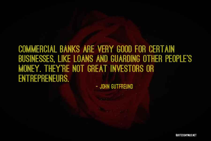 Guarding Quotes By John Gutfreund Guarding Quotes By John Gutfreund