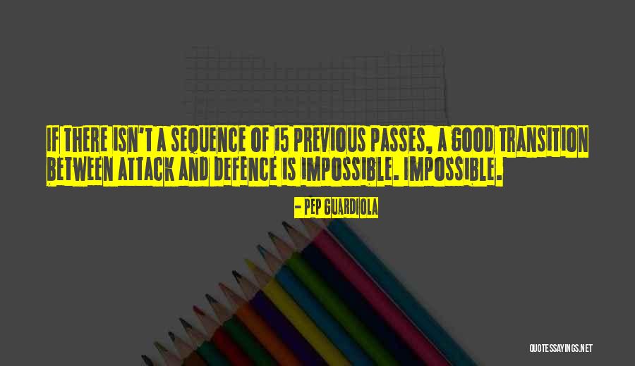 Guardiola Pep Quotes By Pep Guardiola Guardiola Pep Quotes By Pep Guardiola