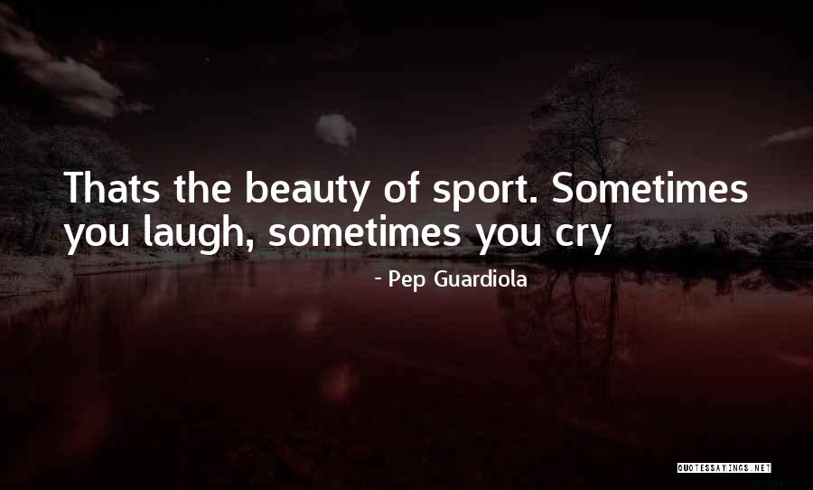Guardiola Pep Quotes By Pep Guardiola Guardiola Pep Quotes By Pep Guardiola