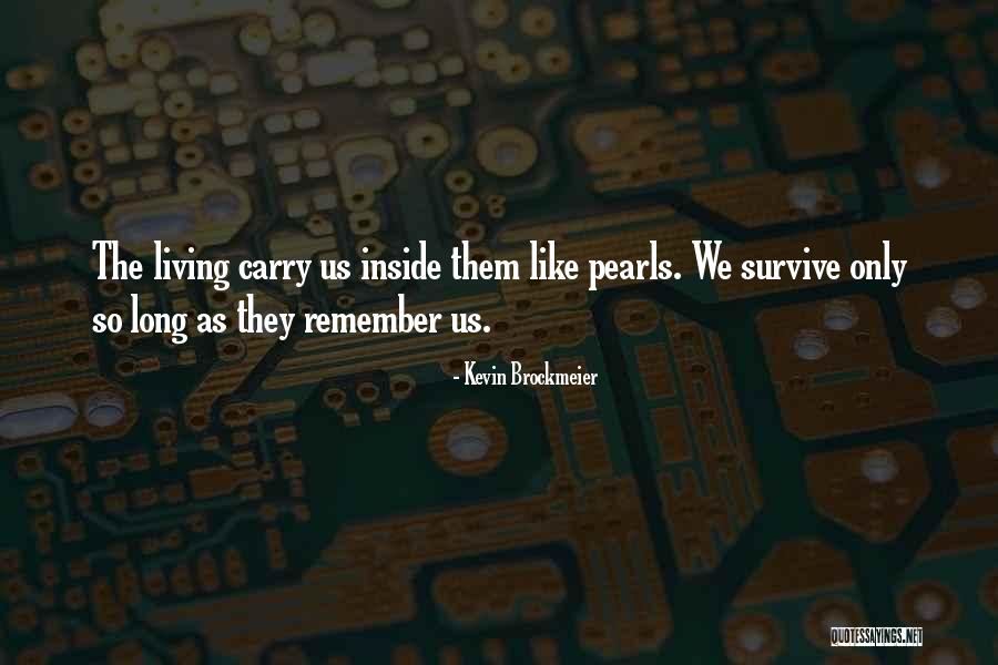 Guardog Quotes By Kevin Brockmeier Guardog Quotes By Kevin Brockmeier