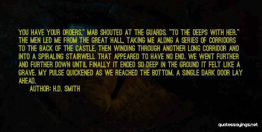 Guards Down Quotes By H.D. Smith