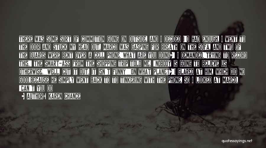 Guards Down Quotes By Karen Chance Guards Down Quotes By Karen Chance