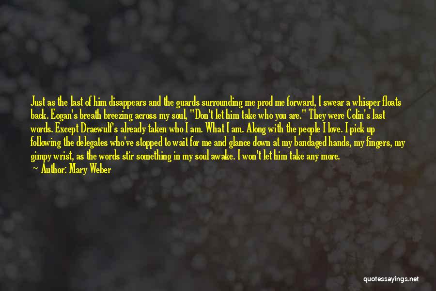 Guards Down Quotes By Mary Weber Guards Down Quotes By Mary Weber