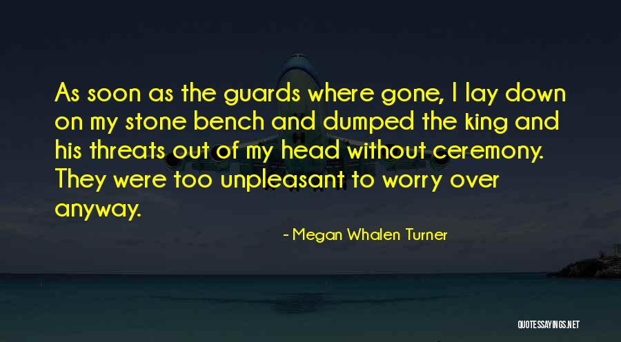 Guards Down Quotes By Megan Whalen Turner