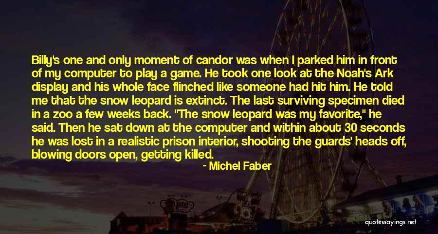 Guards Down Quotes By Michel Faber