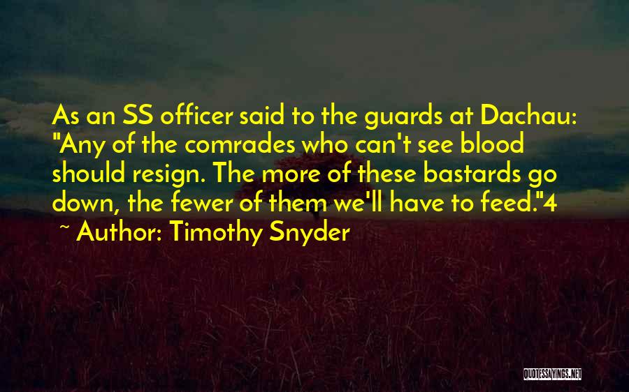 Guards Down Quotes By Timothy Snyder