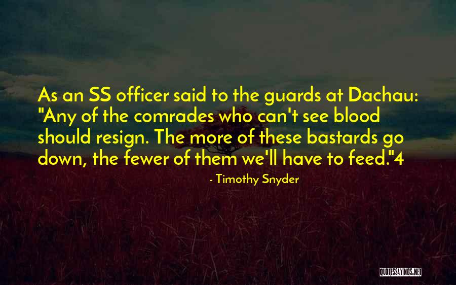 Guards Down Quotes By Timothy Snyder