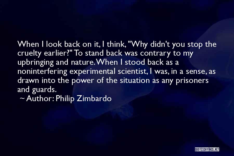 Guards Quotes By Philip Zimbardo