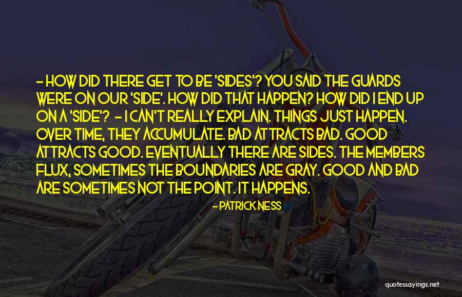 Guards Up Quotes By Patrick Ness Guards Up Quotes By Patrick Ness
