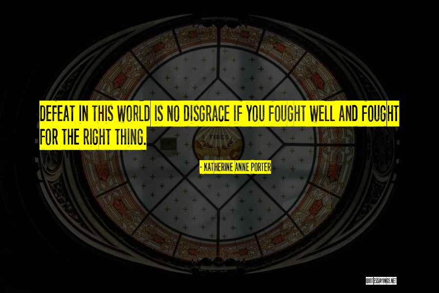 Guareschi Thorpe Quotes By Katherine Anne Porter Guareschi Thorpe Quotes By Katherine Anne Porter