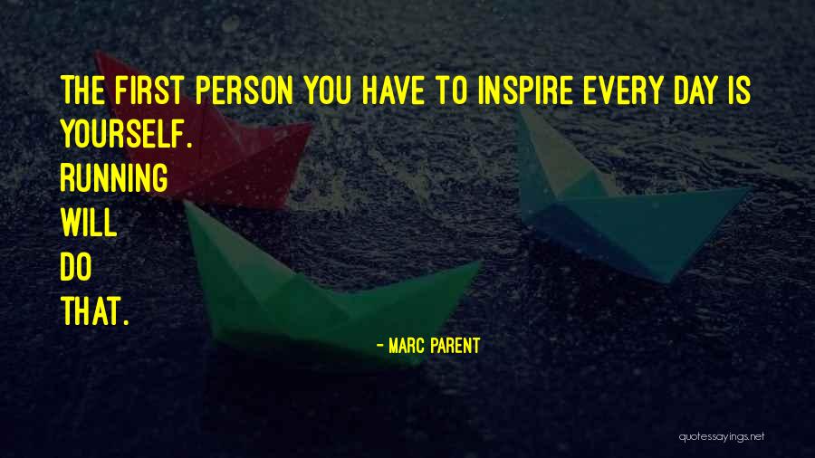 Guarire Da Quotes By Marc Parent Guarire Da Quotes By Marc Parent