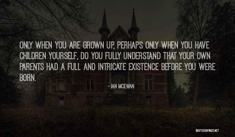 Guasp Enrique Quotes By Ian McEwan Guasp Enrique Quotes By Ian McEwan