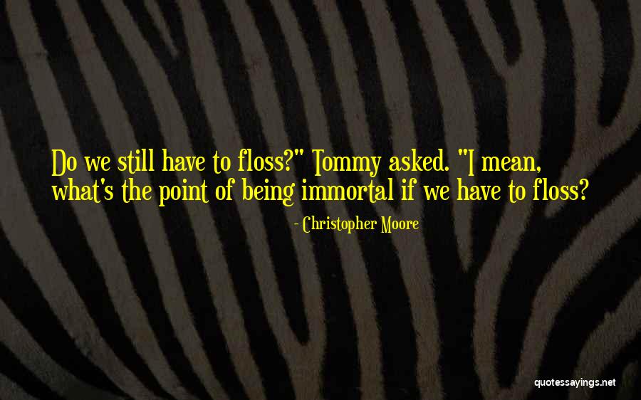 Guastella Films Quotes By Christopher Moore Guastella Films Quotes By Christopher Moore