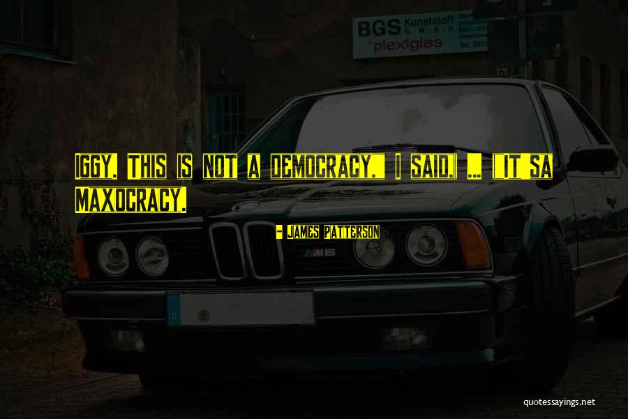 Guatemala Inspirational Quotes By James Patterson