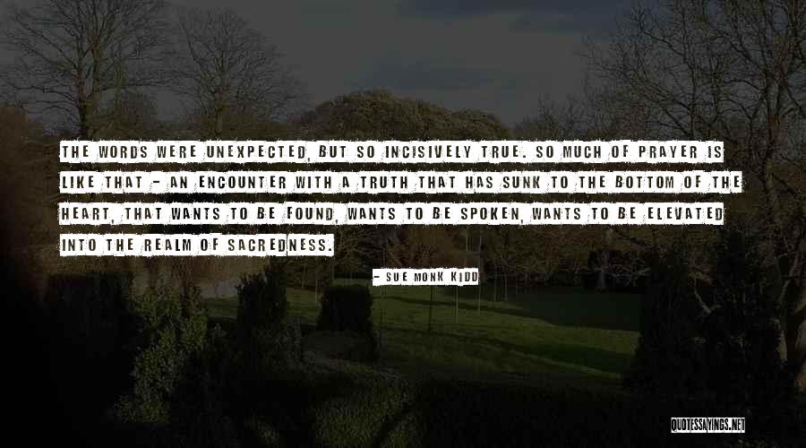 Guatemala Inspirational Quotes By Sue Monk Kidd