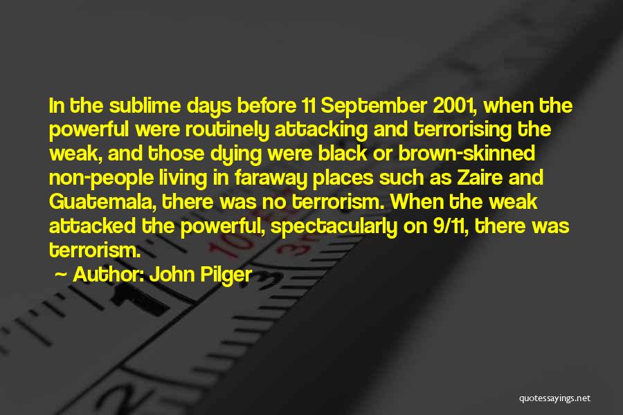 Guatemala Quotes By John Pilger