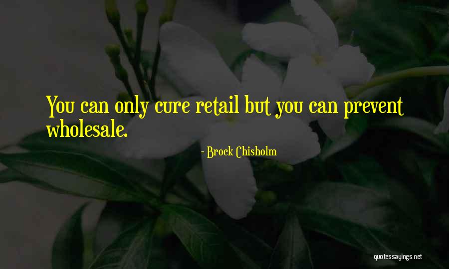 Guatimape Quotes By Brock Chisholm Guatimape Quotes By Brock Chisholm