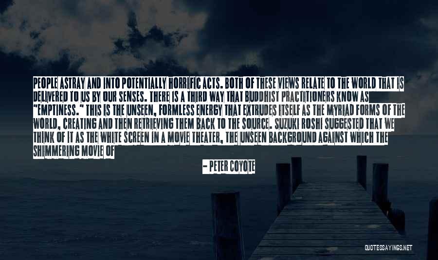 Guavasteen Quotes By Peter Coyote Guavasteen Quotes By Peter Coyote