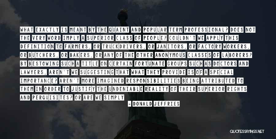 Guaviare Y Quotes By Donald Jeffries Guaviare Y Quotes By Donald Jeffries