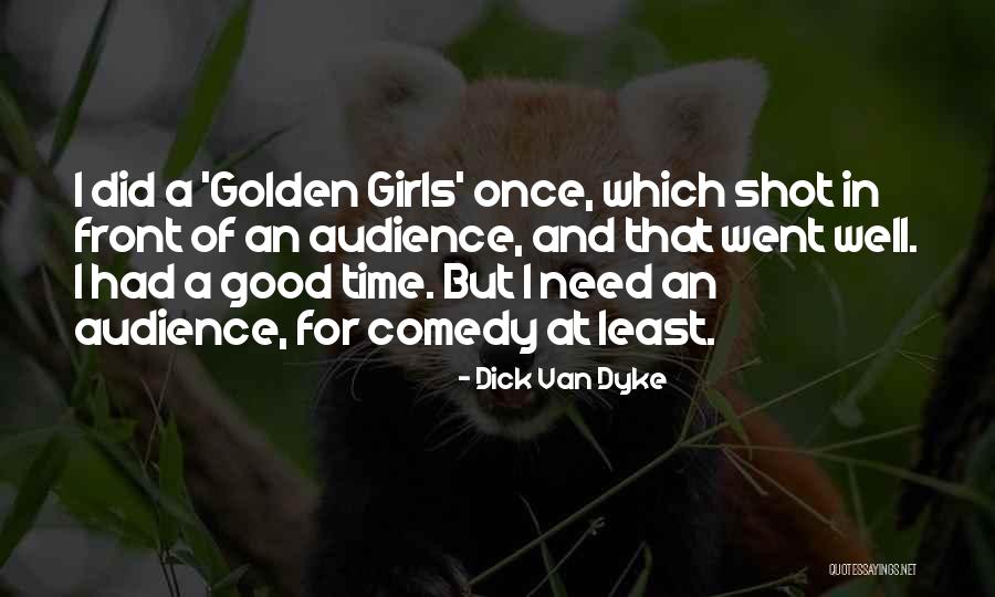 Gubben I Stugan Quotes By Dick Van Dyke Gubben I Stugan Quotes By Dick Van Dyke