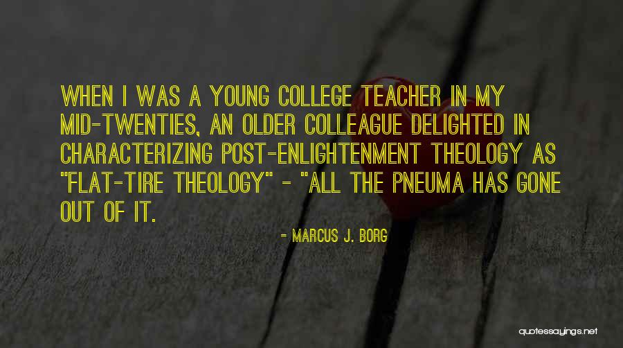 Gubbie Quotes By Marcus J. Borg Gubbie Quotes By Marcus J. Borg