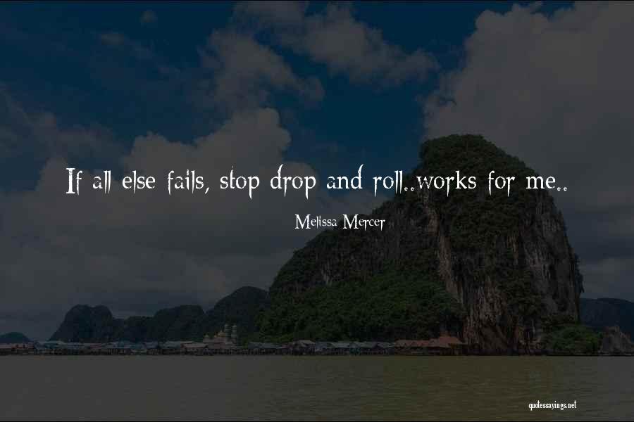 Gubbiotti Quotes By Melissa Mercer Gubbiotti Quotes By Melissa Mercer