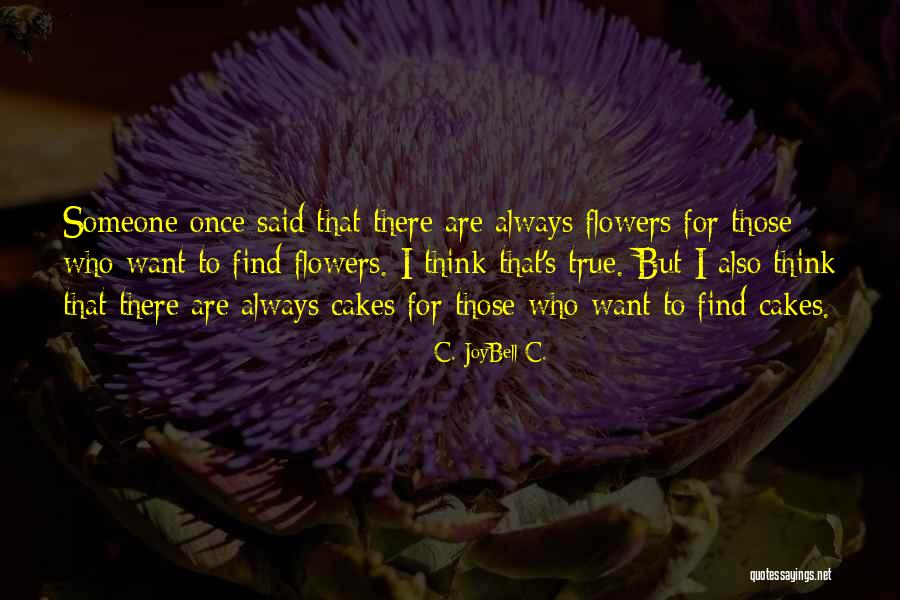 Gubenko Group Quotes By C. JoyBell C. Gubenko Group Quotes By C. JoyBell C.