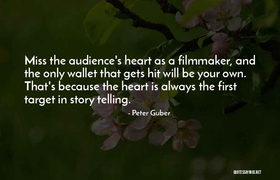 Guber Quotes By Peter Guber Guber Quotes By Peter Guber