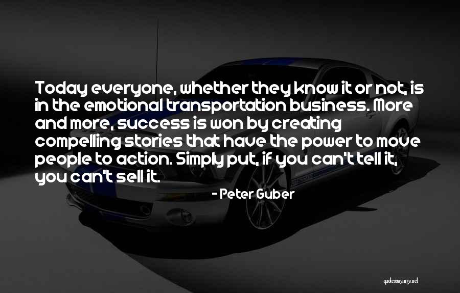Guber Quotes By Peter Guber Guber Quotes By Peter Guber