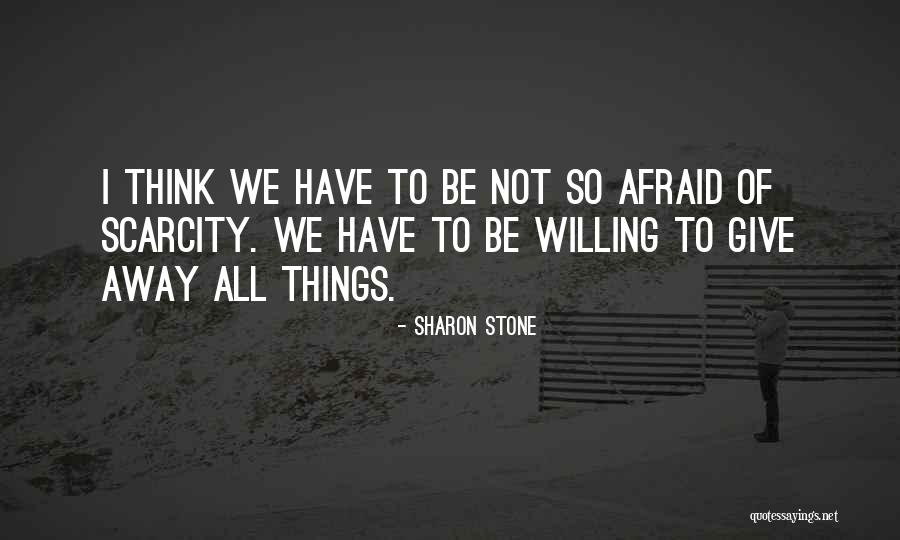 Gubernat Quotes By Sharon Stone Gubernat Quotes By Sharon Stone