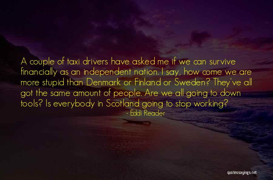 Gubernatorial Election Quotes By Eddi Reader Gubernatorial Election Quotes By Eddi Reader