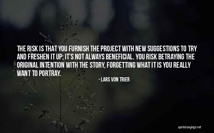 Gubernatorial Races Quotes By Lars Von Trier Gubernatorial Races Quotes By Lars Von Trier