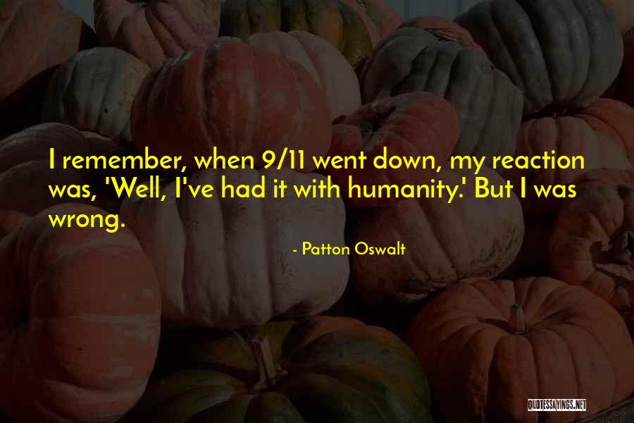 Gubernur Sumatera Quotes By Patton Oswalt Gubernur Sumatera Quotes By Patton Oswalt