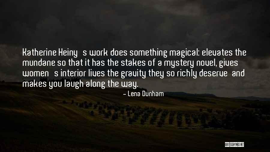 Gubici Quotes By Lena Dunham Gubici Quotes By Lena Dunham