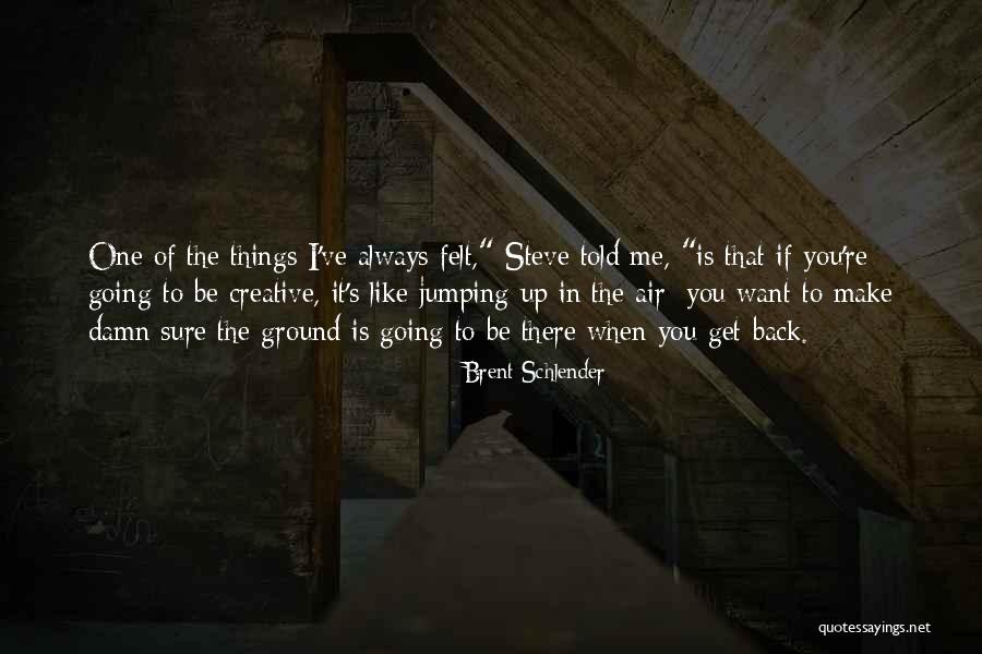 Gubila Dark Quotes By Brent Schlender Gubila Dark Quotes By Brent Schlender