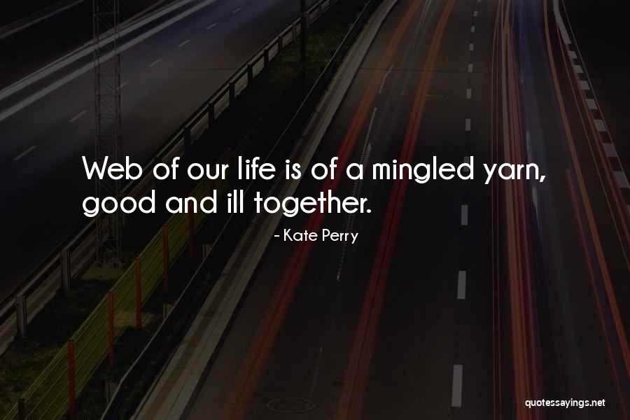 Gubinelli Malbec Quotes By Kate Perry