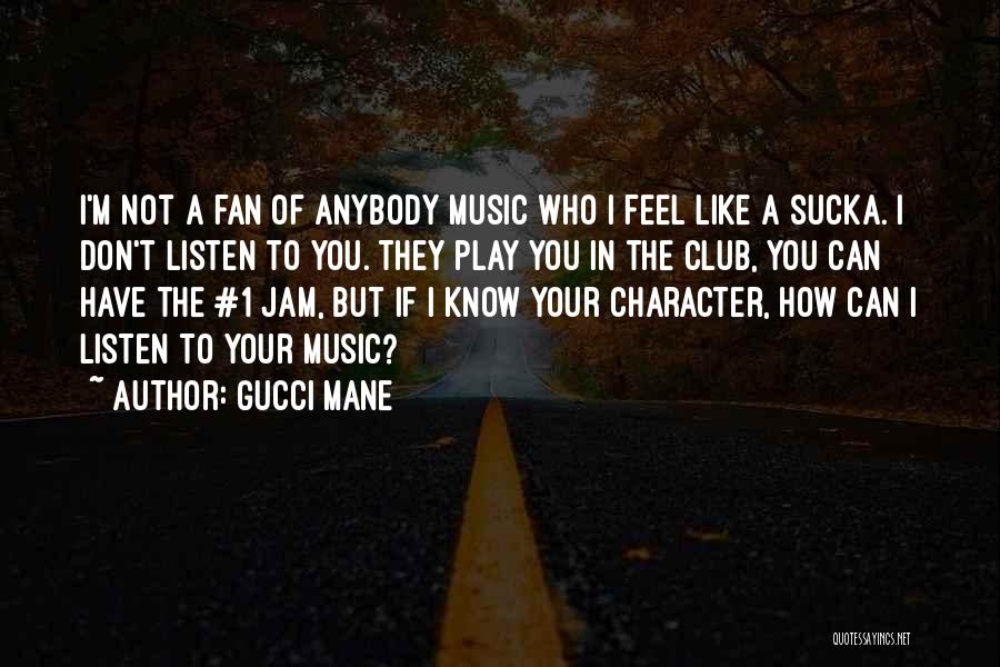 Gucci Mane Quotes 1825329