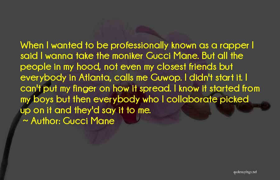 Gucci Mane Quotes 196764