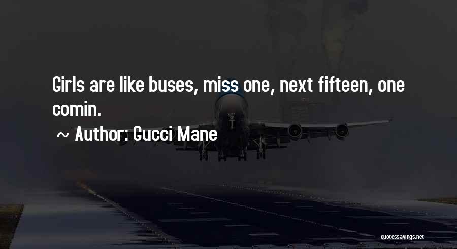 Gucci Quotes By Gucci Mane