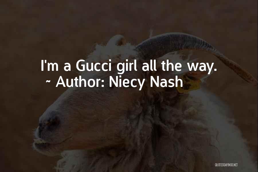 Gucci Quotes By Niecy Nash