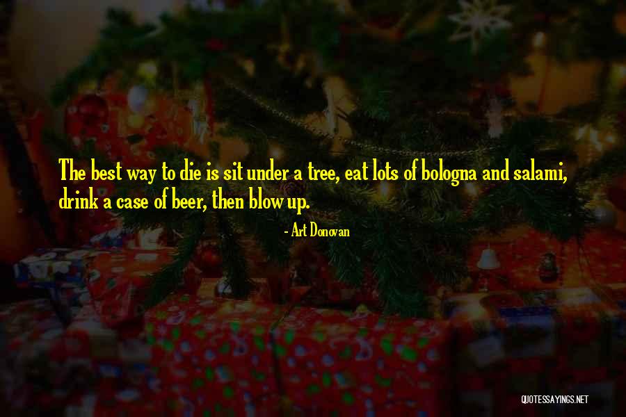 Guccione Winery Quotes By Art Donovan Guccione Winery Quotes By Art Donovan