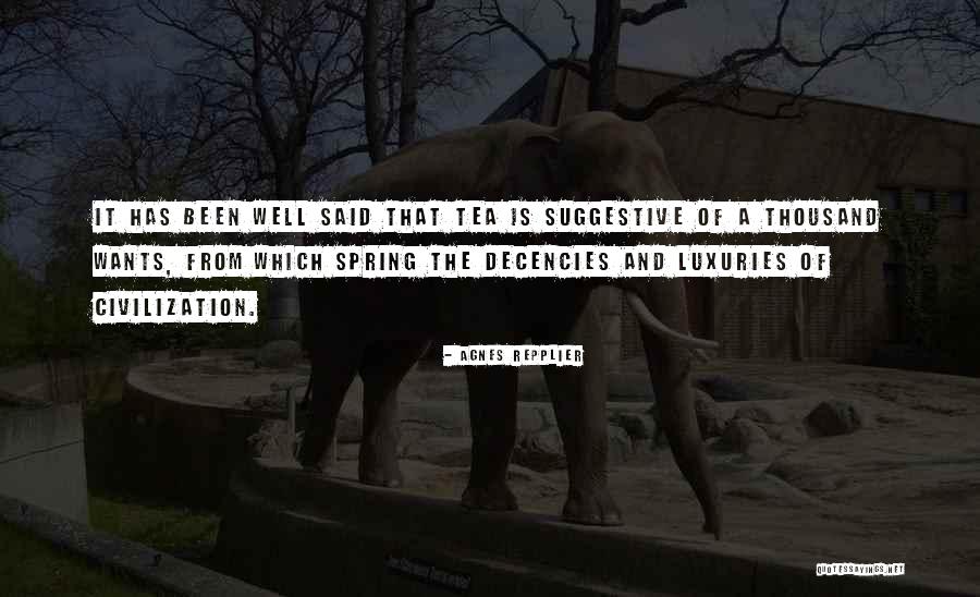 Gucsuz Adam Quotes By Agnes Repplier Gucsuz Adam Quotes By Agnes Repplier
