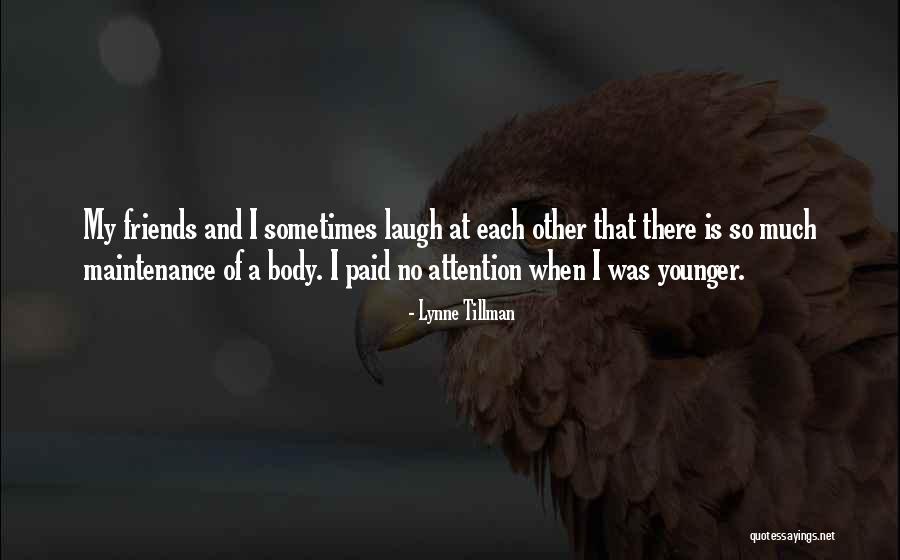 Gucsuz Adam Quotes By Lynne Tillman Gucsuz Adam Quotes By Lynne Tillman