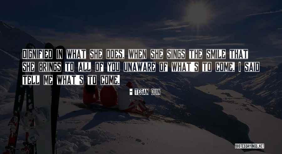 Gucsuz Adam Quotes By Tegan Quin Gucsuz Adam Quotes By Tegan Quin