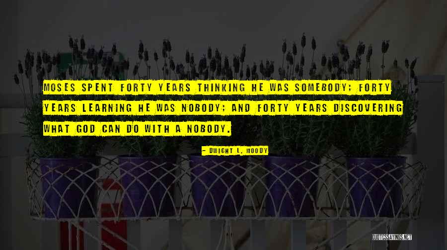 Gudari Eguna Quotes By Dwight L. Moody Gudari Eguna Quotes By Dwight L. Moody
